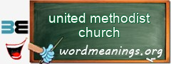 WordMeaning blackboard for united methodist church